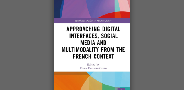 Approaching Digital Interfaces, Social Media and Multimodality from the French Context