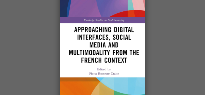 Approaching Digital Interfaces, Social Media and Multimodality from the French Context
